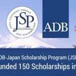 ASIAN DEVELOPMENT BANK – JAPAN SCHOLARSHIP PROGRAM
